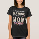 Search for marine mom tshirts For her