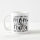 Search for funny for nana mugs Grandma