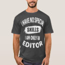 Search for cinematographer tshirts Editing