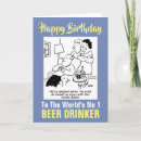 Search for drinkers birthday cards Alcohol