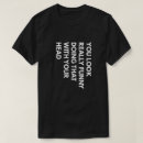 Search for saying tshirts Sarcastic