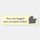 Search for porcupine bumper stickers Funny