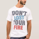 Search for fire mens tshirts Humour