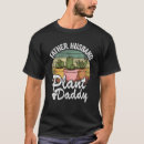 Search for plant daddy tshirts This