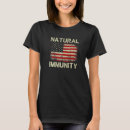 Search for natural immunity tshirts Vax