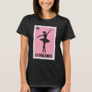 Search for mexican tshirts Bailarina
