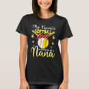 Search for softball nana tshirts Calls