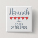 Search for sister of the bride badges Rehearsal dinner