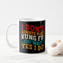 Search for kung fu coffee mugs Chinese