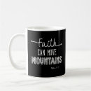 Search for faith can move mountains mugs Inspirational