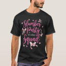 Search for slumber party tshirts Sleepover