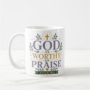 Search for praise god mugs Praise the lord
