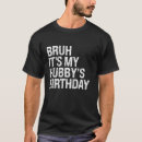 Search for funny couple birthday tshirts Hubby