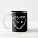 Search for she is fierce mugs Strong