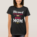 Search for blessed mom tshirts Sunflower