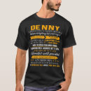 Search for dennis tshirts Denny