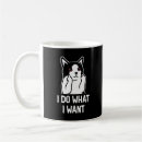 Search for i do what i want mugs Cat