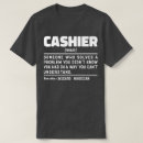 Search for cashier tshirts Birthday