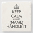 Search for make keep calm coasters Funny