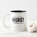 Search for funny workplace mugs Sarcastic