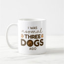 Search for i was normal mugs Animal