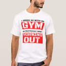 Search for funny gym jokes tshirts Exercise