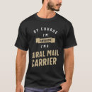 Search for mail carrier tshirts Profession