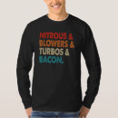Search for nitrous tshirts Bacon