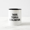 Search for funny tequila mugs Mexican food
