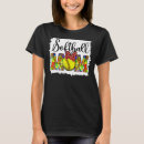 Search for softball is life tshirts Cute