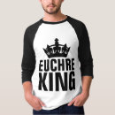 Search for euchre tshirts King