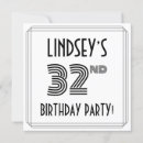 Search for thirty two invitations 32 years old