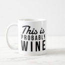 Search for funny mugs wine lover