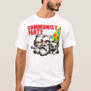 Search for funny communist tshirts Communism