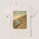 Search for amalfi italia tshirts Amalfi coast italy