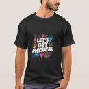 Search for lets get physical tshirts 80s