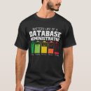 Search for database administrator tshirts Funny