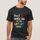 Search for gay daddy tshirts Lgbtq