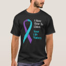 Search for prevent suicide tshirts Listen