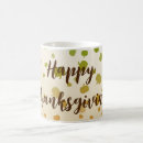 Search for happy thanksgiving day mugs Give thanks