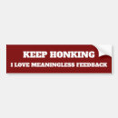 Search for keep honking bumper stickers Car