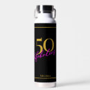 Search for 50 and fabulous water bottles 50 years old