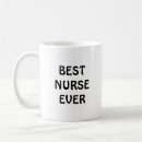 Search for best nurse ever mugs Nurses