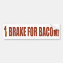 Search for bacon bumper stickers Joke