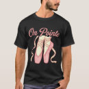Search for funny ballet tshirts Modern