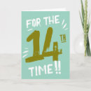 Search for funny 14th birthday cards Humour