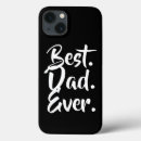 Search for best dad ever iphone cases Birthday