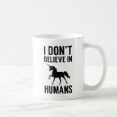 Search for i believe in unicorns mugs Cute