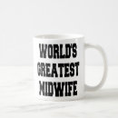 Search for midwife mugs Greatest