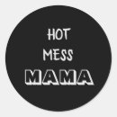 Search for hot mama stickers Cool